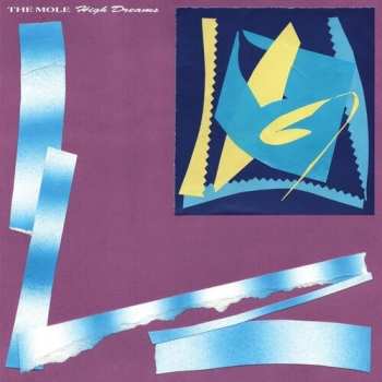 LP The Mole: High Dreams