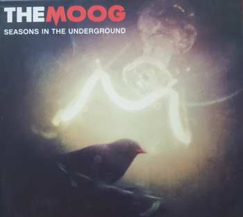 Album The Moog: Seasons In The Underground