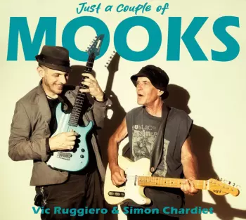 Just A Couple Of Mooks