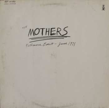LP The Mothers: Fillmore East, June 1971