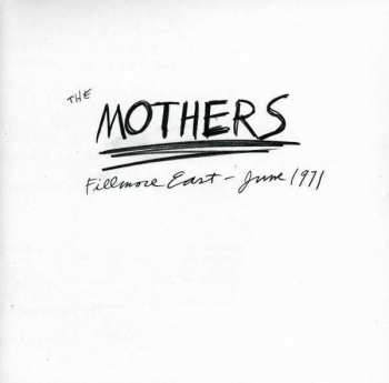 CD The Mothers: Fillmore East - June 1971