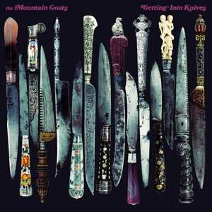 2LP The Mountain Goats: Getting Into Knives