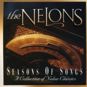 CD The Nelons: Seasons Of Songs - A Collection Of Nelon Classics