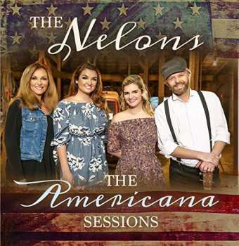 Album The Nelons: The Americana Sessions