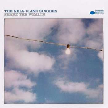 CD The Nels Cline Singers: Share The Wealth LTD