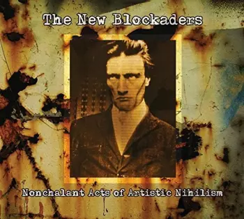 Nonchalant Acts Of Artistic Nihilism