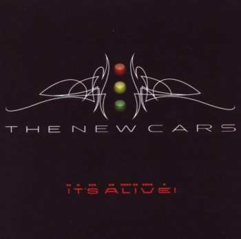 CD The New Cars: It's Alive!