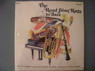 2LP The New England Conservatory Ragtime Ensemble: The Road From Rags To Jazz (With A Slight Detour Via "Classical" Music)