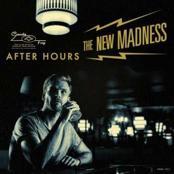 LP The New Madness: After Hours