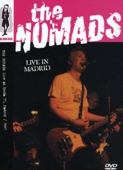 Album The Nomads: Live In Madrid. Live At Gruta 77.