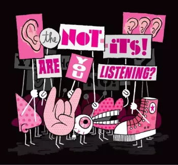 The Not-Its!: Are You Listening?