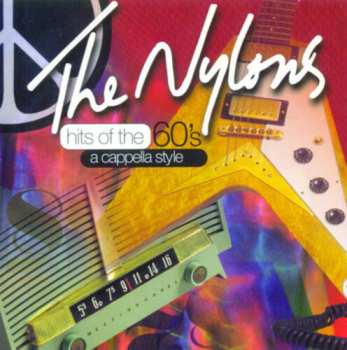 CD The Nylons: Hits Of The 60's A Cappella Style