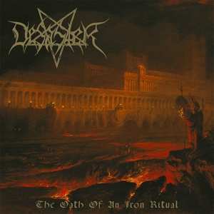 LP Desaster: The Oath Of An Iron Ritual
