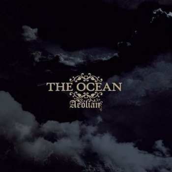 CD The Ocean: Aeolian