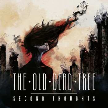 CD The Old Dead Tree: Second Thoughts