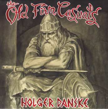 LP The Old Firm Casuals: Holger Danske