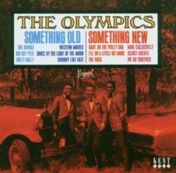 CD The Olympics: Something Old, Something New