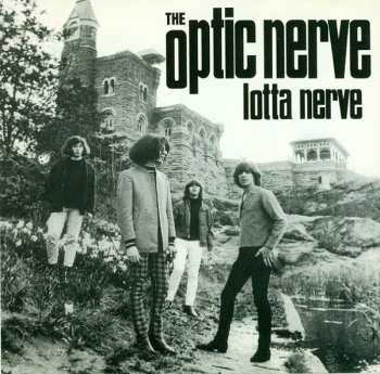 LP The Optic Nerve: Lotta Nerve