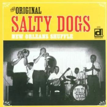 Traditional Classics By The Original Salty Dogs