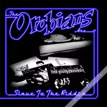 Slave To The Riddim