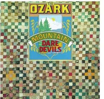 Album The Ozark Mountain Daredevils: The Ozark Mountain Daredevils
