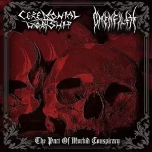 Omen Filth: The Pact of Morbid Conspiracy