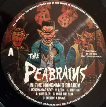 LP The PeaBrains: In The Hangman's Shadow