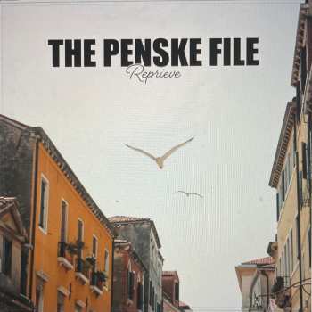 Album The Penske File: Reprieve