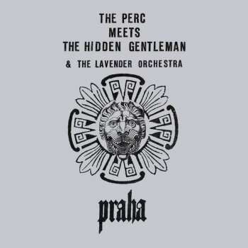 CD The Perc Meets The Hidden Gentleman: Praha