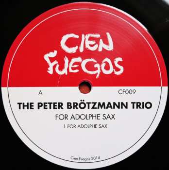 LP The Peter Brötzmann Trio: For Adolphe Sax