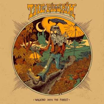 CD The Pilgrim: Walking Into The Forest DIGI