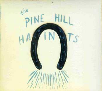 Album The Pine Hill Haints: To Win Or To Lose