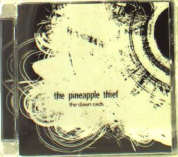Album The Pineapple Thief: The Dawn Raids (Part One)