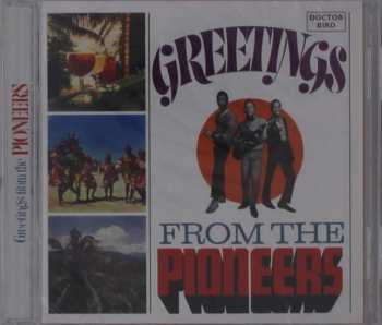 2CD The Pioneers: Greetings From The Pioneers