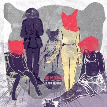 The Prestige: Black Mouths