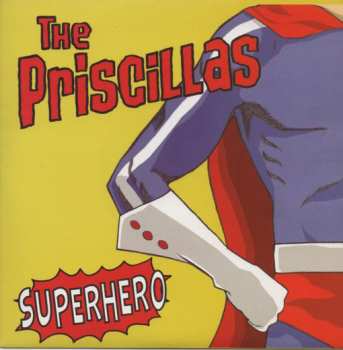 SP The Priscillas: Superhero