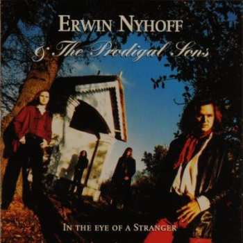 CD The Prodigal Sons: In The Eye Of A Stranger