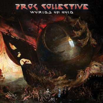 2LP The Prog Collective: Worlds On Hold LTD | CLR