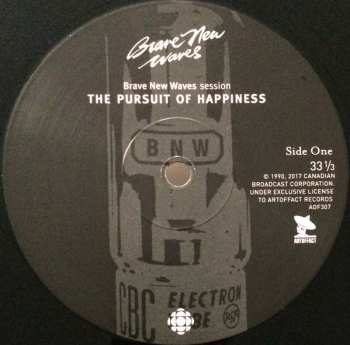 LP The Pursuit Of Happiness: Brave New Waves Session LTD