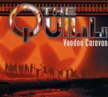CD The Quill: Voodoo Caravan