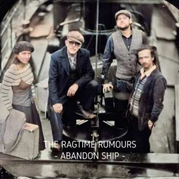 CD The Ragtime Rumours: Abandon Ship
