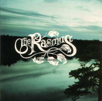 CD The Rasmus: In The Shadows