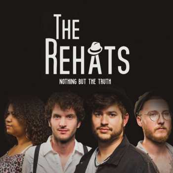 CD The Rehats: Nothing But The Truth