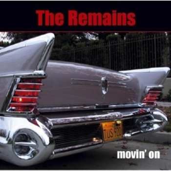 CD The Remains: Movin' On
