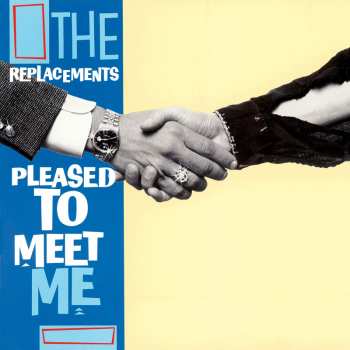LP/3CD/Set di cofanetti The Replacements: Pleased To Meet Me DLX