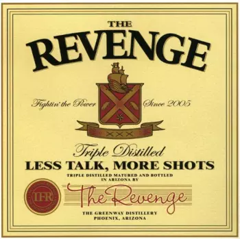 The Revenge: Less Talk, More Shots