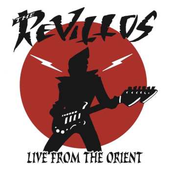 CD The Revillos: Live From The Orient