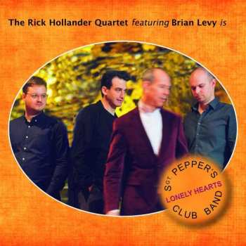 CD The Rick Hollander Quartet: Sgt. Pepper's Lonely Hearts Club Band