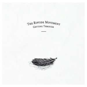 CD The Riptide Movement: Getting Through