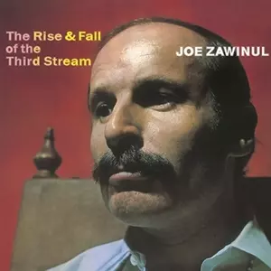 The Rise & Fall Of The Third Stream